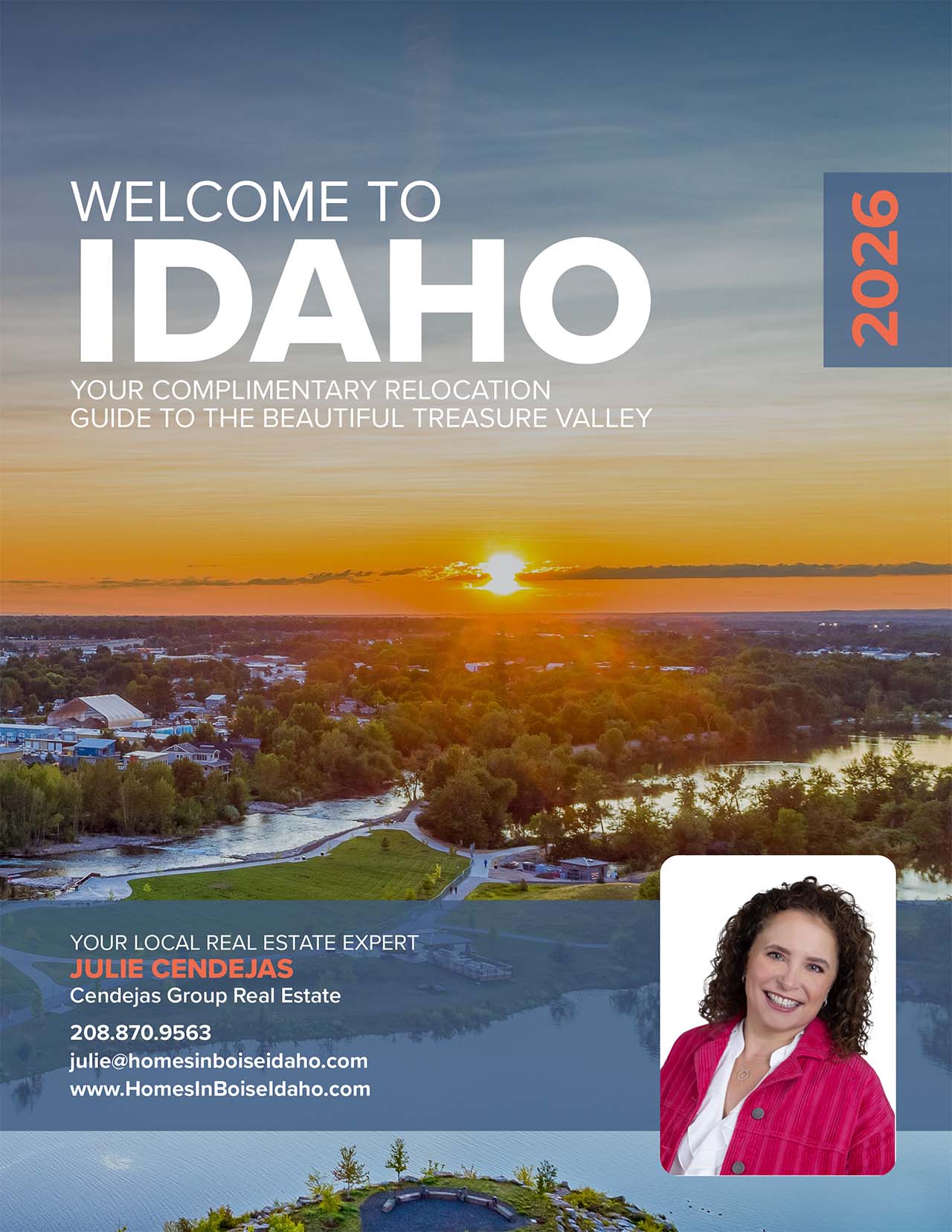 2026 Julie Cendejas Relocation Guide to the Treasure Valley 2026 "Welcome to Idaho' Julie Cendejas Relocation Guide to the Treasure Valley